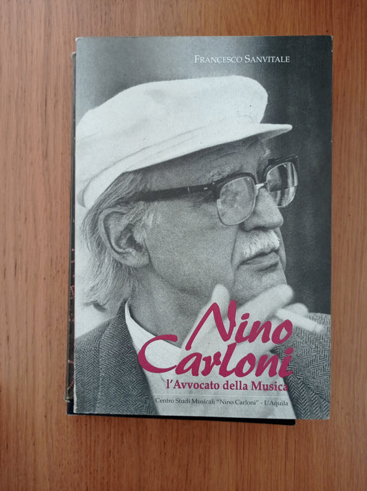 Nino Carloni l'Avvocato della Musica - copertina