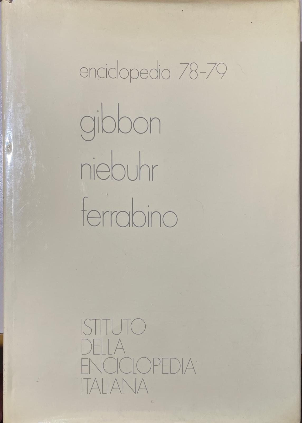 Enciclopedia 78-79 Gibbon Niebuhr Ferrabino - copertina