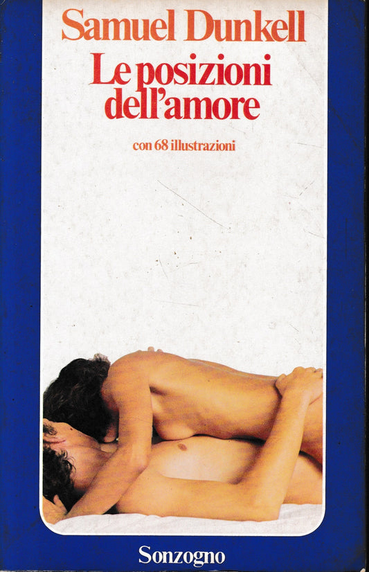 Le posizioni dell'amore, con 68 illustrazioni - copertina