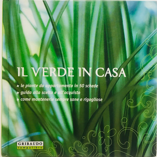 Il verde in casa. Edizione illustrata - copertina