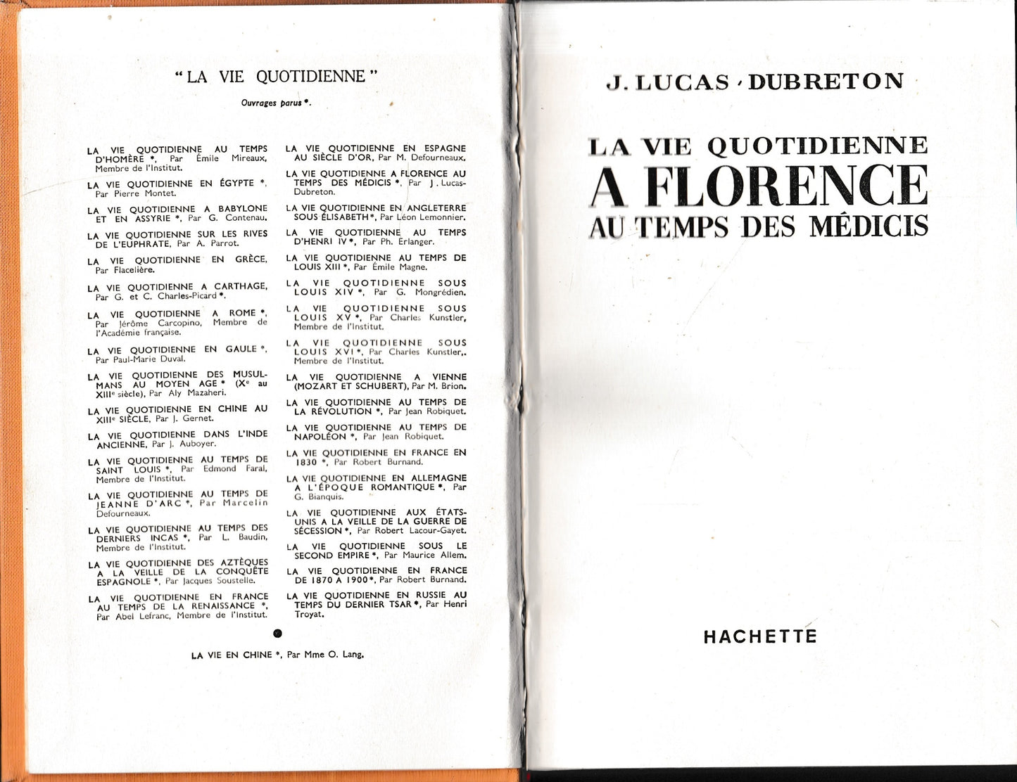 La vie quotidienne a Florence au temps des Médici - copertina