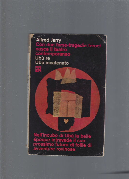 Ubù re  ,  Ubù incatenato - copertina