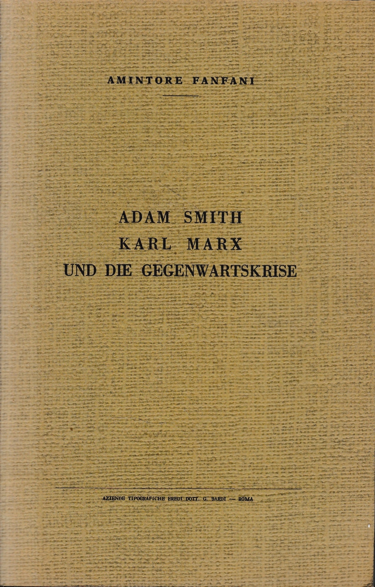 Adam Smith Karl Marx und die gegenwartskrise - copertina