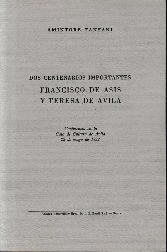 Dos centenarios importantes Francisco De Asis y Teresa De Avila - copertina