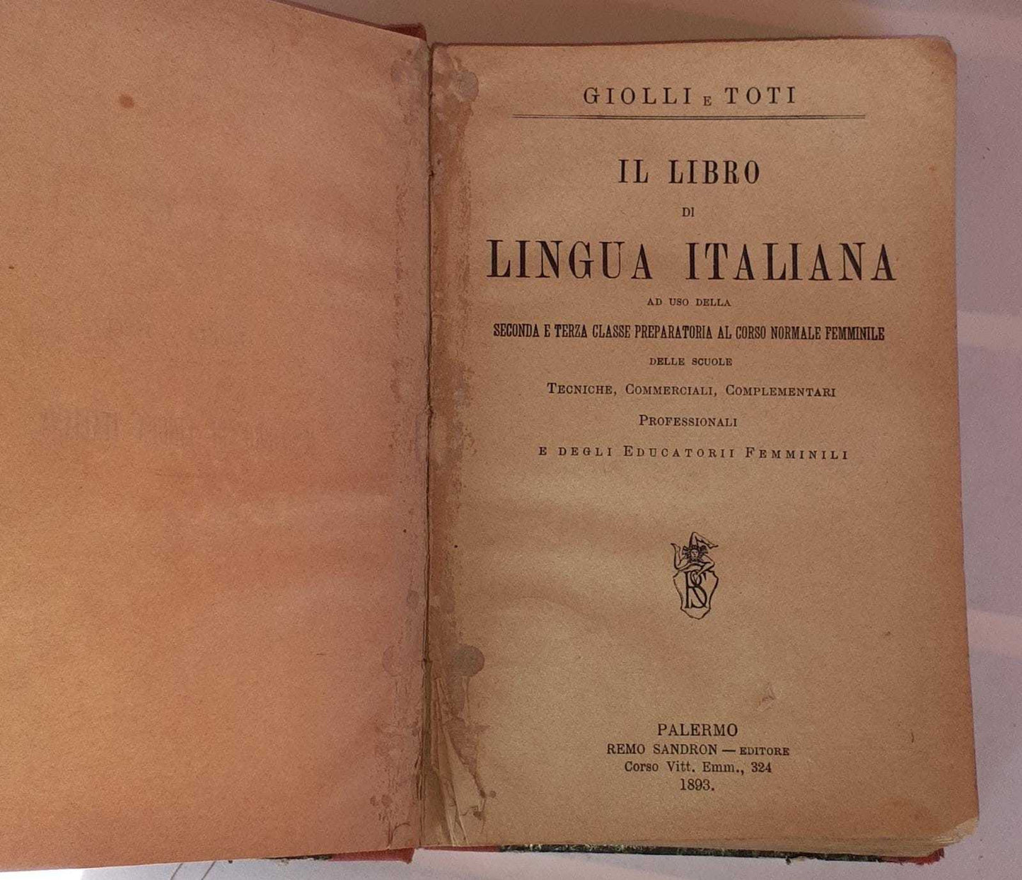 Il libro di lingua italiana ad uso della seconda e terza classe preparatoria al corso normale femminile delle scuole - copertina