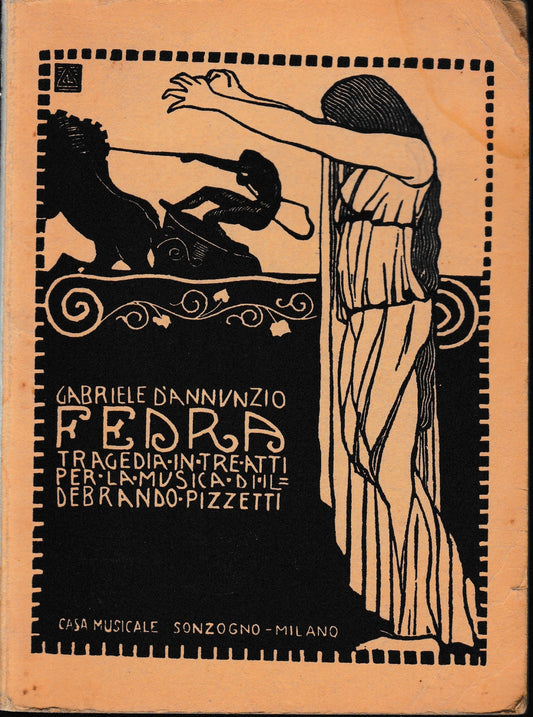 Fedra tragedia in tre atti per la musica di Ildebrando Pizzetti - copertina