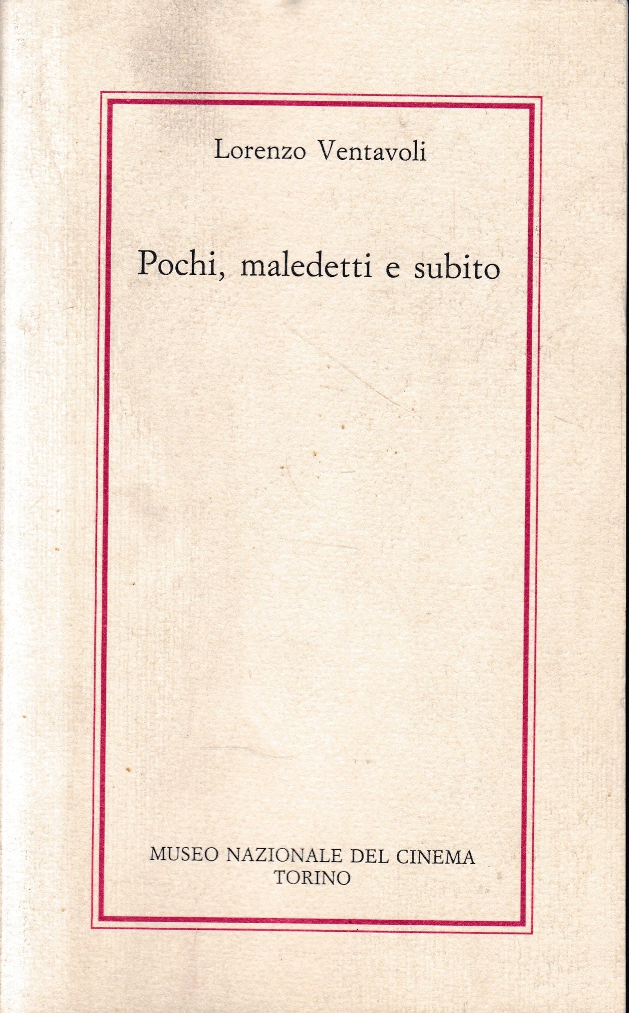 Pochi, maledetti e subito - copertina