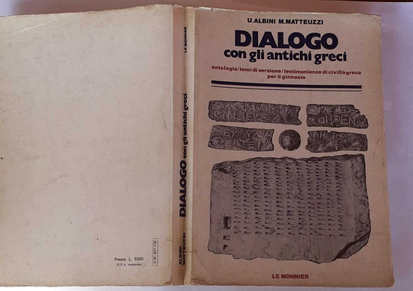 Dialogo con gli antichi greci. Antologia, temi di versione, testimonianze di civilta' greca - copertina