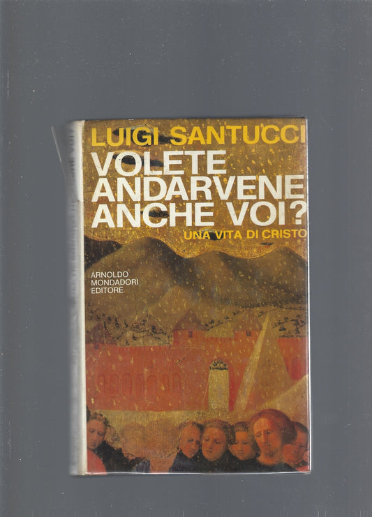 Volete andarvene anche voi? - copertina