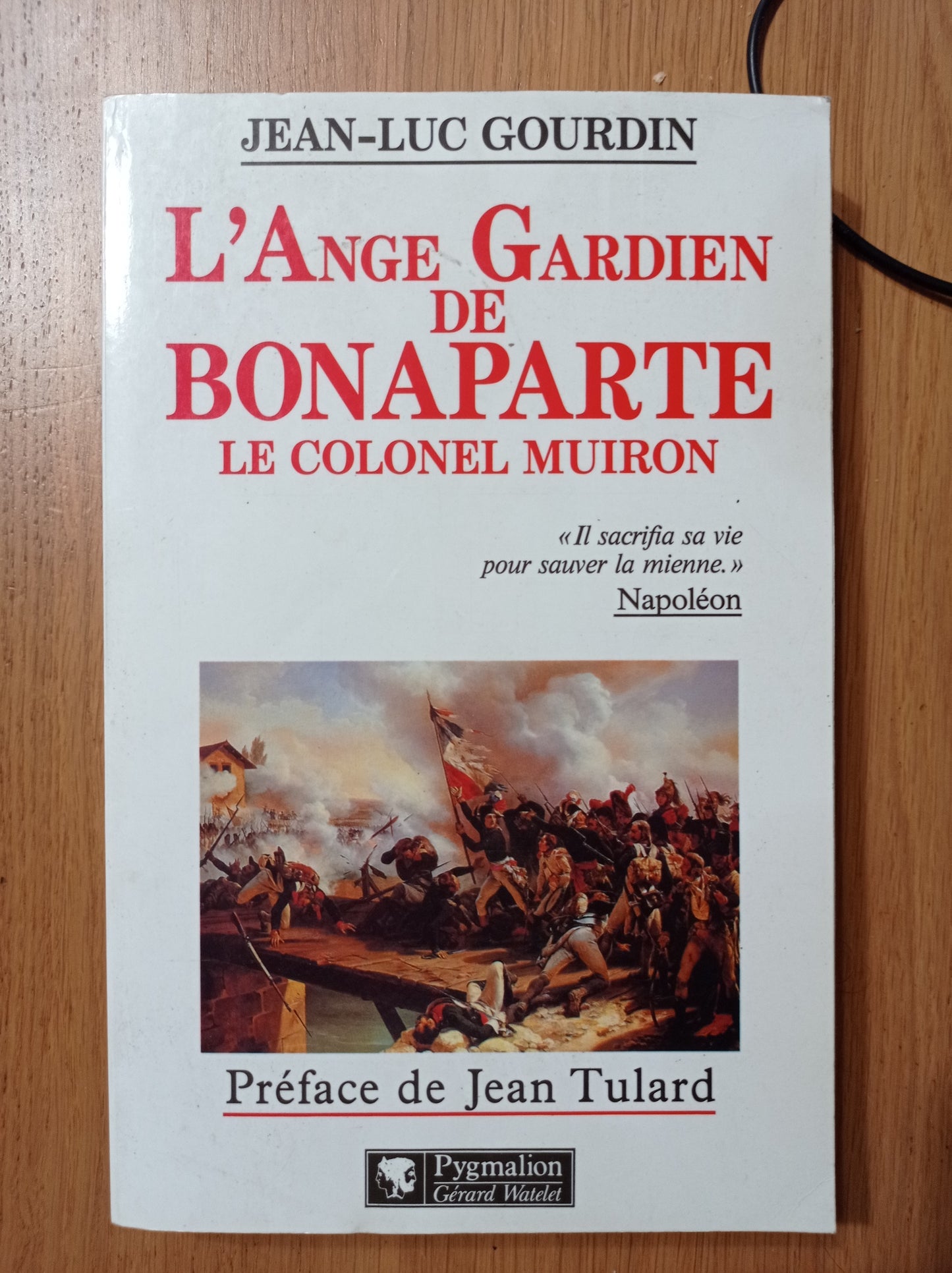 L\'ange gardien de Bonaparte: Le colonel Muiron, 1774-1796 - copertina