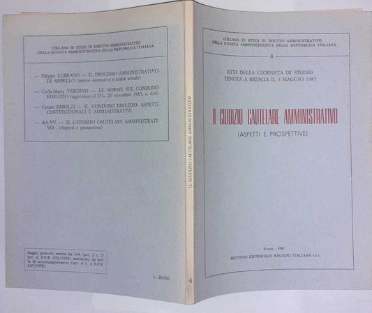 Il giudizio cautelare amministrativo (Aspetti e prospettivi) - copertina