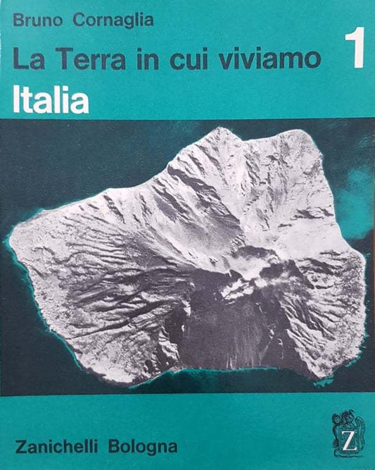 La terra in cui viviamo (Volume 1) - copertina