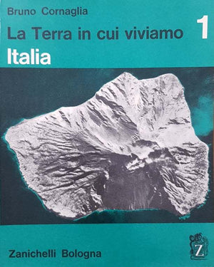 La terra in cui viviamo (Volume 1)