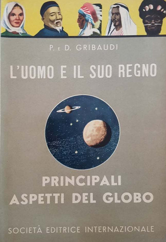 L'uomo e il suo regno, principali aspetti del globo - copertina