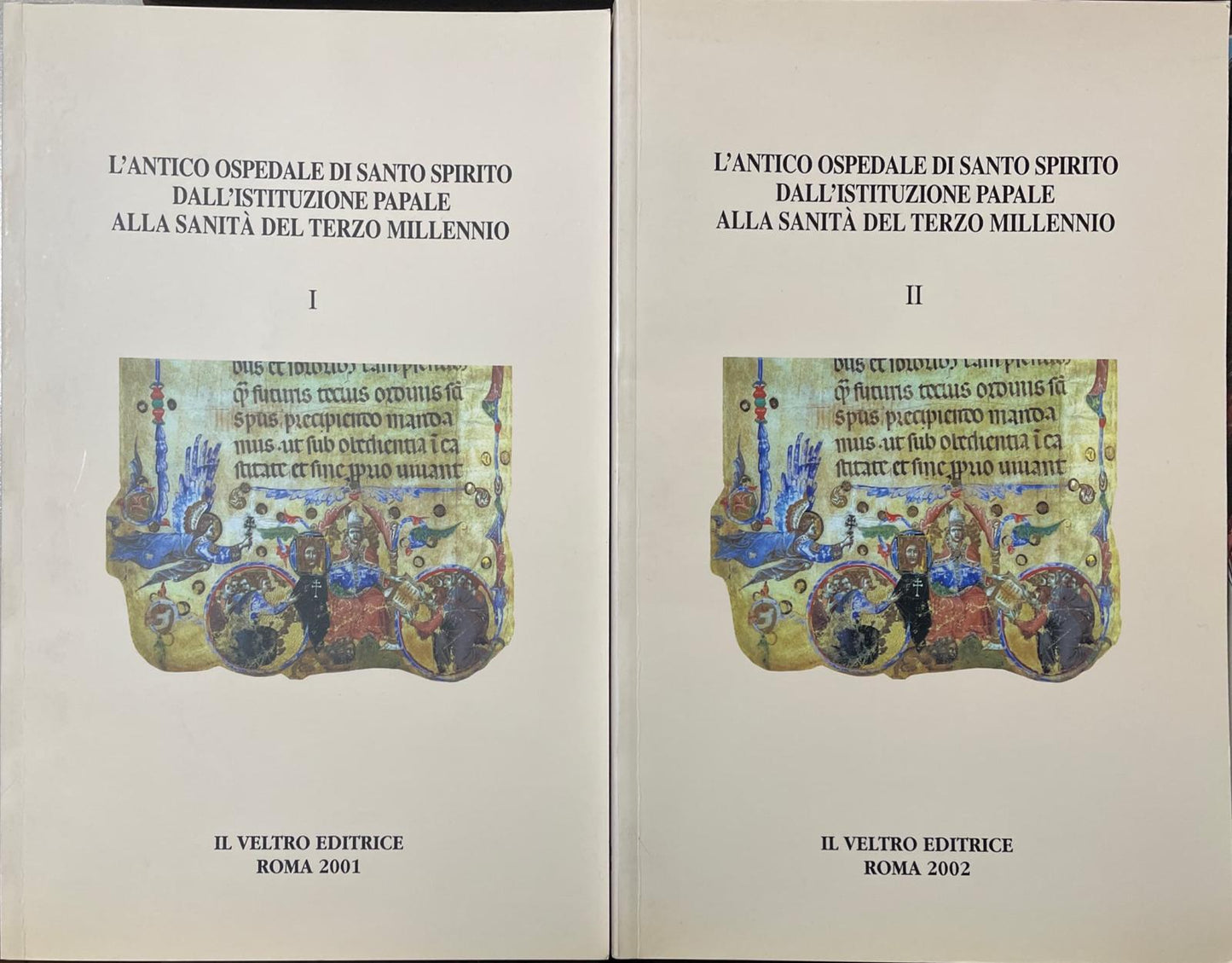 L'antico Ospedale di Santo Spirito dell'istituzione papale alla Sanità del terzo millennio (2 volumi) - copertina