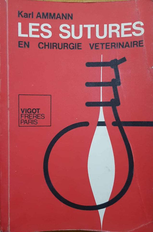 Les sutures  en chirurgie veterinaire - copertina