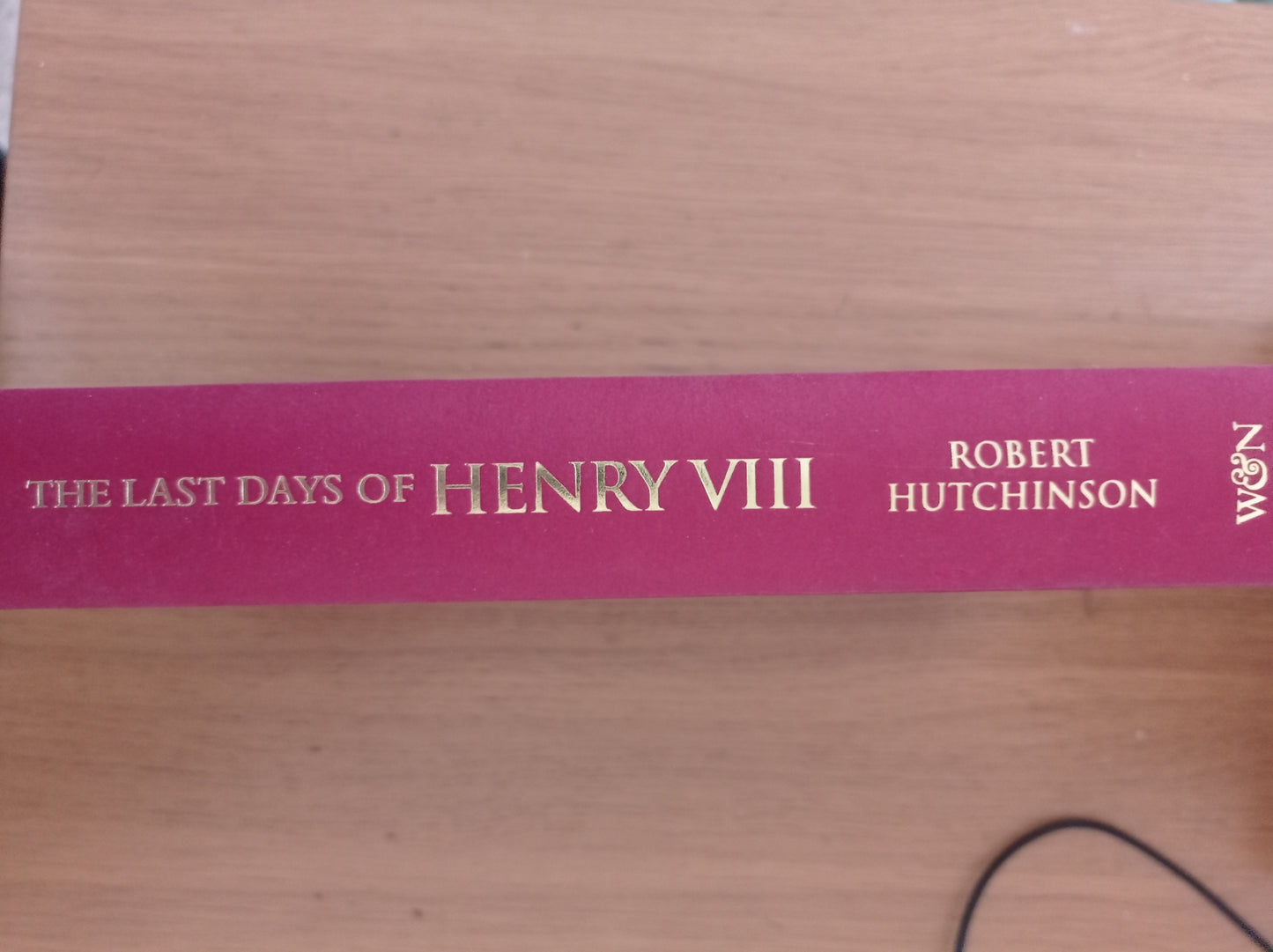 The Last Days of Henry VIII: Conspiracy, Treason and Heresy at the Court of the Dying Tyrant - copertina