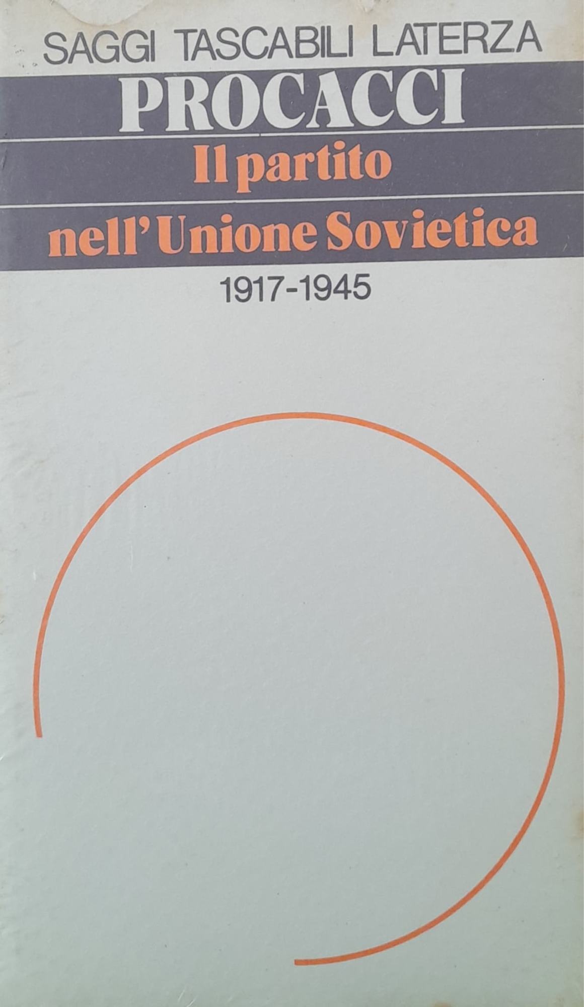 Il partito nell'Unione Sovietica 1917-1945 - copertina