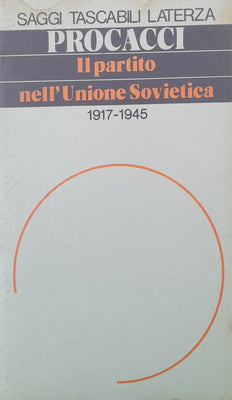Il partito nell'Unione Sovietica 1917-1945