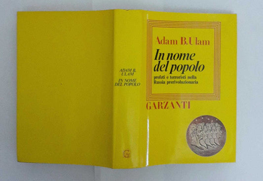 In nome del popolo. Profeti e terroristi nella Russia prerivoluzionaria - copertina