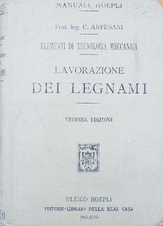 Lavorazione dei legnami (seconda edizione) - copertina