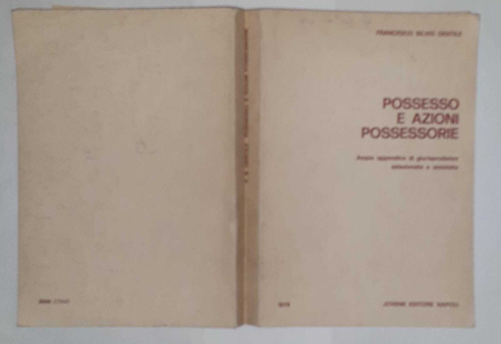 Possesso e azioni possessorie. Ampia appendice di giurisprudenza selezionata e annotata - copertina