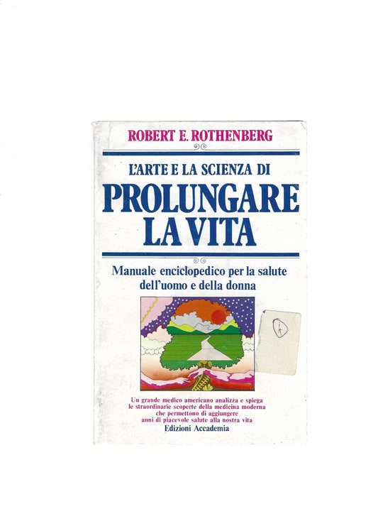 L'arte e la scienza di prolungare la vita - copertina