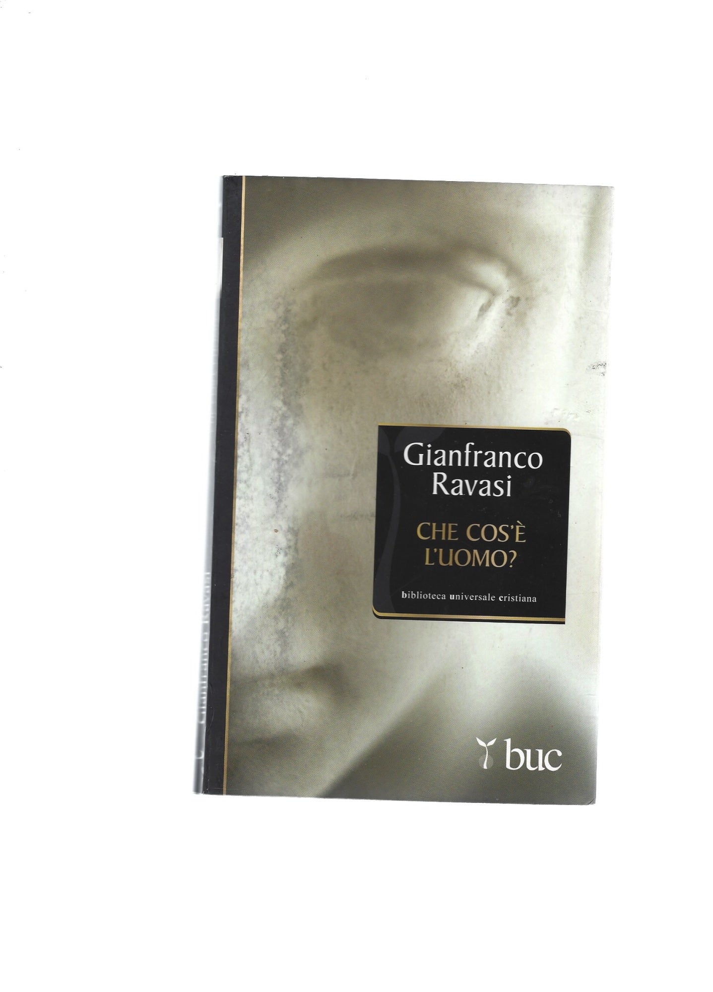 Che cos\'è l\'uomo? Sentimenti e legami umani nella Bibbia - copertina