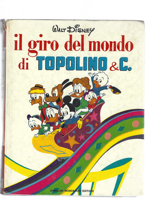 Il giro del mondo di Topolino & c. - copertina