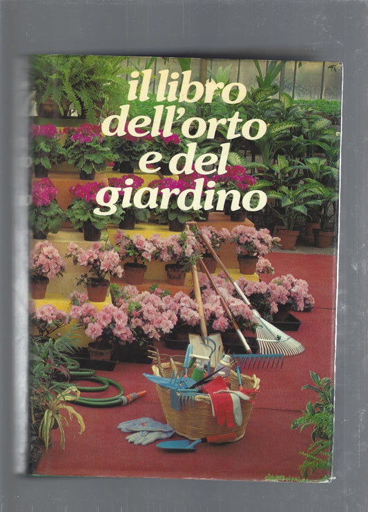 Il libro dell'orto e del giardino - copertina