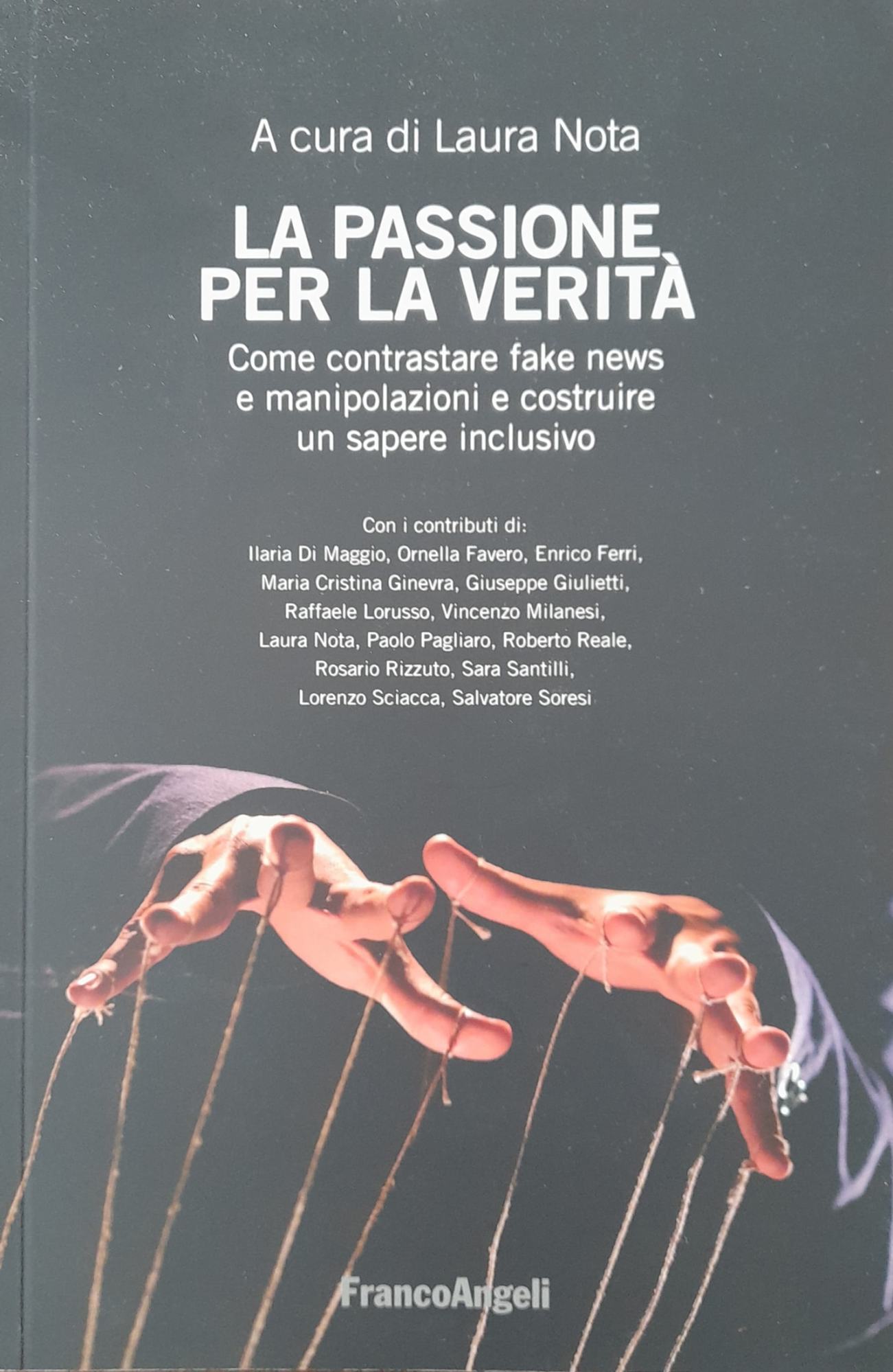 La passione per la verità. Come contrastare fake news e manipolazioni e costruire un sapere inclusivo - copertina