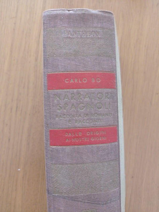 Narratori Spagnoli: raccolta di romanzi e racconti - copertina