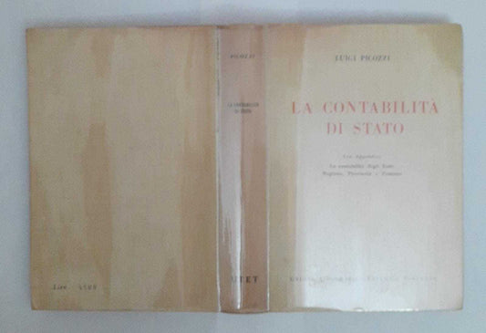 La contabilita di stato. Con appendice: la contabilita degli enti regione ,provincia e comune - copertina