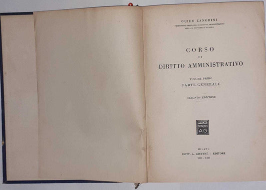 Corso di diritto amministrativo. Volume primo. Parte generale - copertina
