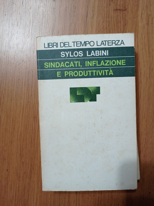 Sindacati, inflazione e produttività - copertina