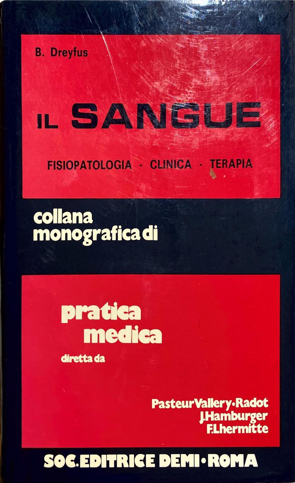 Il sangue. Fisiopatologia - clinica - terapia - copertina