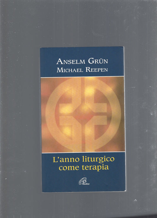 L'anno liturgico come terapia - copertina