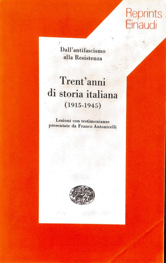 Tren'anni di storia italiana (1915-1945) - copertina