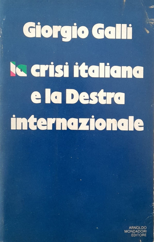 Crisi italiana e la destra internazionale - copertina