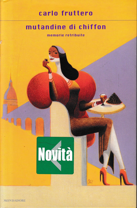 Mutandine di chiffon. Memorie retribuite - copertina