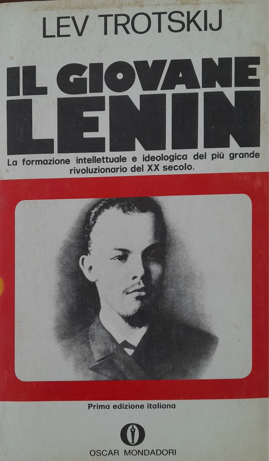 Il giovane Lenin. La formazione intellettuale e ideologica del più grande rivoluzionario del XX secolo - copertina