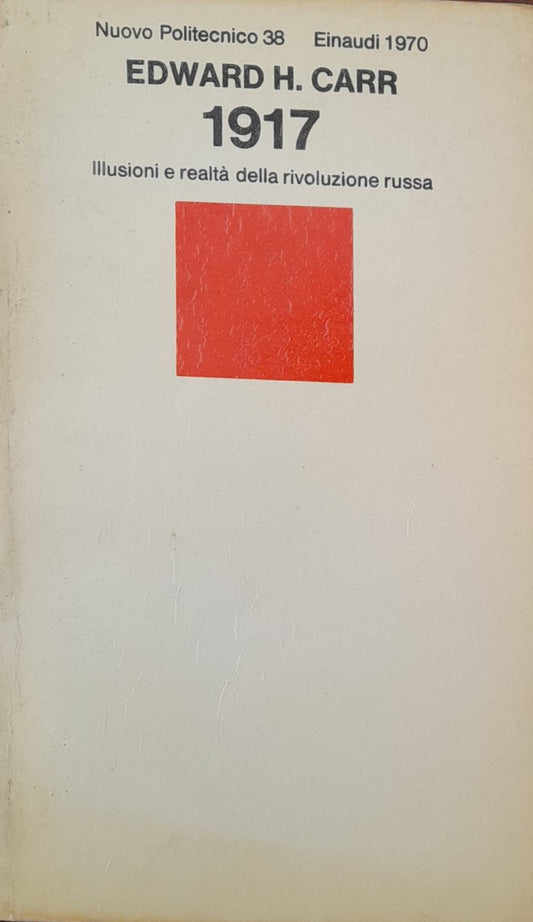 1917. Illusioni e realtà della rivoluzione russa - copertina