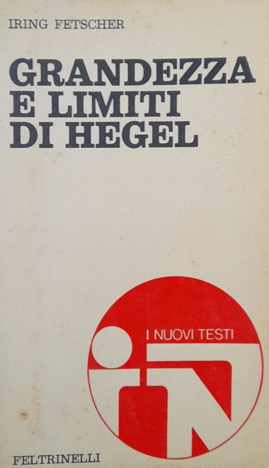 Grandezza e limiti di Hegel - copertina