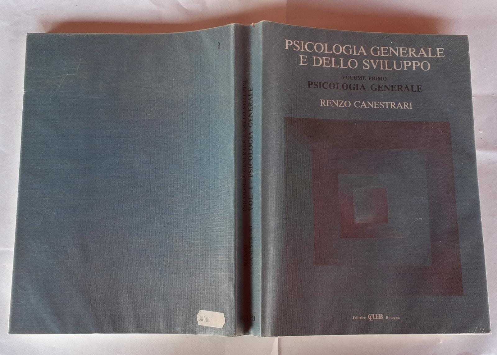 Psicologia generale e dello sviluppo. Volume primo. Psicologia generale - copertina