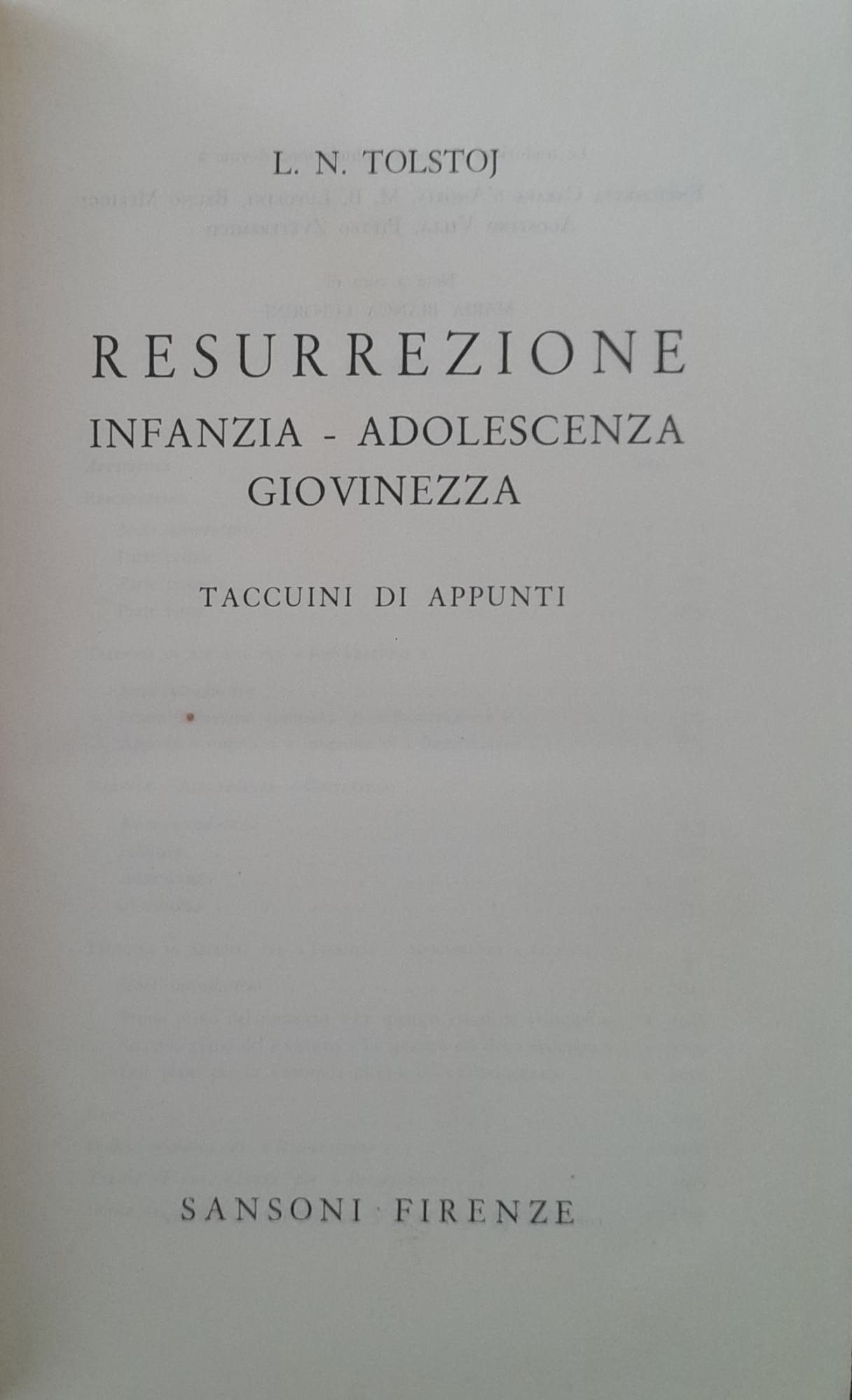 Resurrezione. Infanzia - adolescenza giovinezza. Taccuino di appunti (Romanzi e Taccuini n.4) - copertina