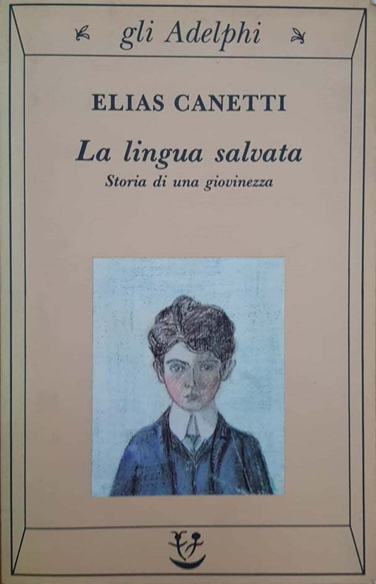 La lingua salvata. Storia di una giovinezza - copertina