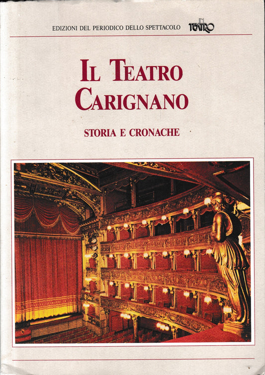 Il Teatro Carignano. Storia e cronache - copertina