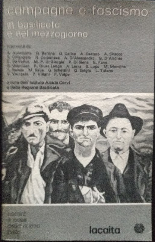 Campagne e fascismo in Basilicata e nel Mezzogiorno - copertina