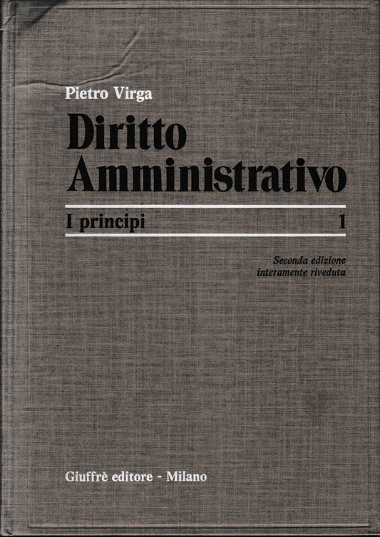 Diritto Amministrativo. vol. 1 : I principi - copertina