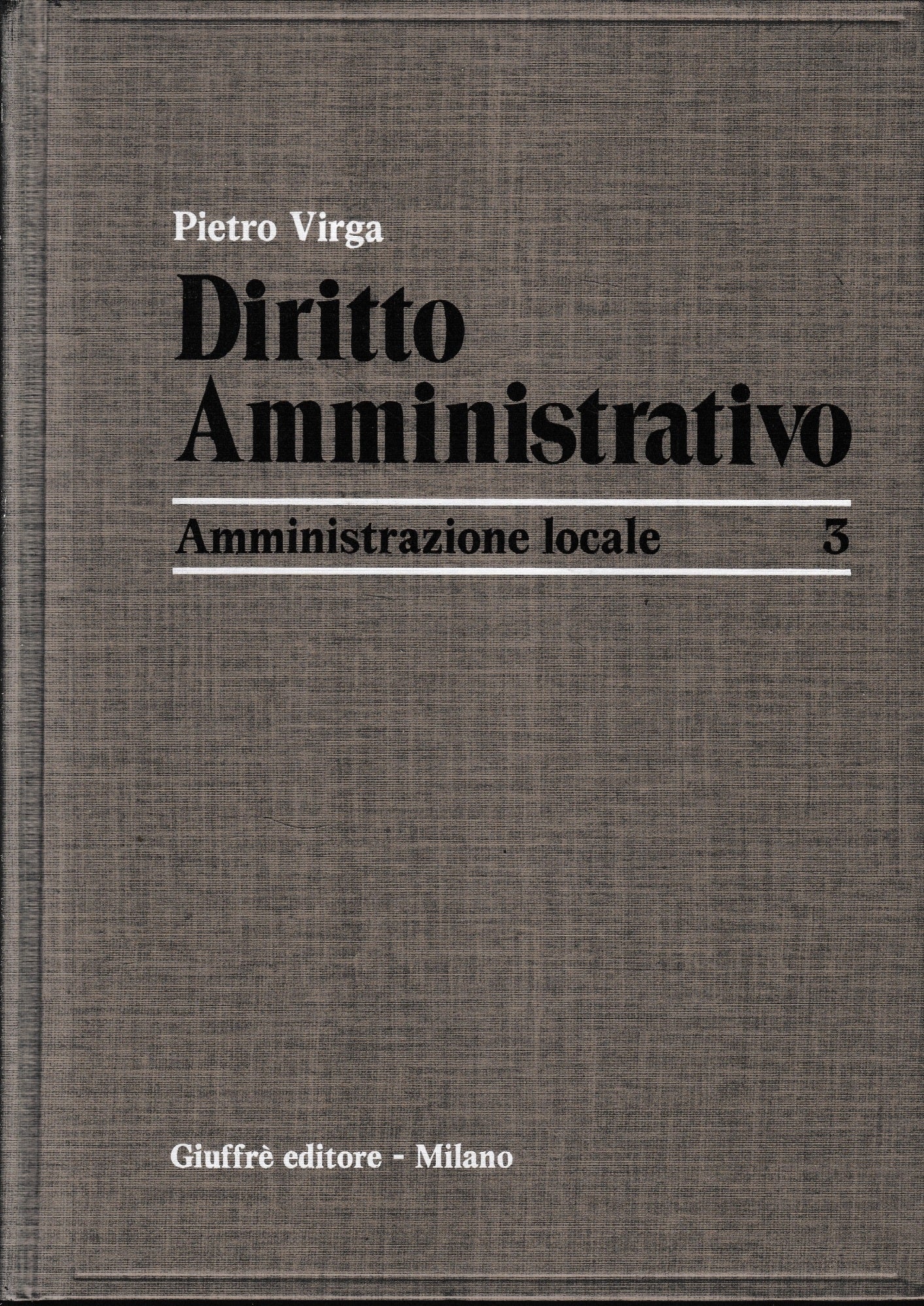 Diritto Amministrativo. Vol. 3: Amministrazione locale - copertina